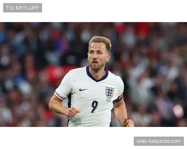 哈里·凯恩大赛关键战表现解析：隐身争议背后的效率与角色困境